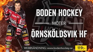 Webbsändning: Boden Hockey vs. Örnsköldsvik HF
