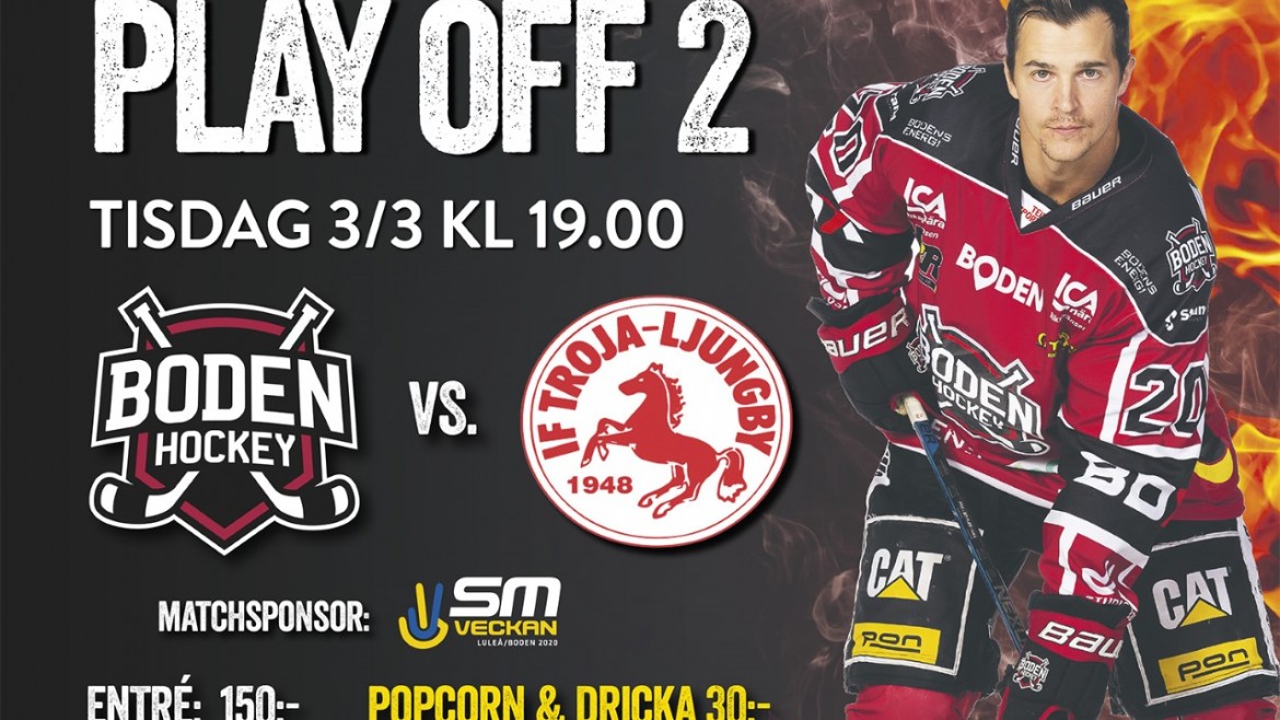 Inför Play Off 2: Boden Hockey vs. IF Troja-Ljungby