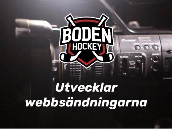Boden Hockey utvecklar webbsändningarna