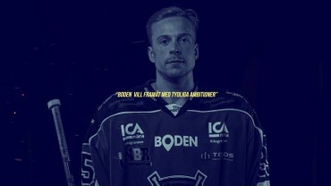 Jacob Karlsson till Boden Hockey: “Boden vill framåt med tydliga ambitioner”